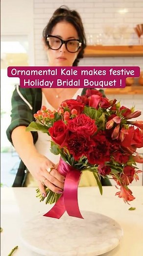 DIY HOLIDAY BRIDAL Bouquet | using Ornamental Kale + Red Blooms