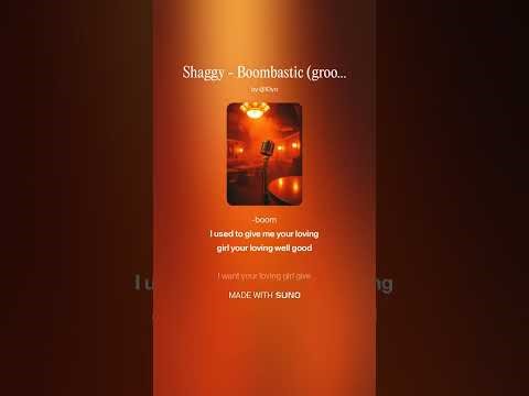 Shaggy - Boombastic (groovy, jazzy)