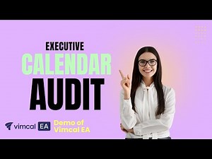 Executive Calendar Audit with Vimcal EA