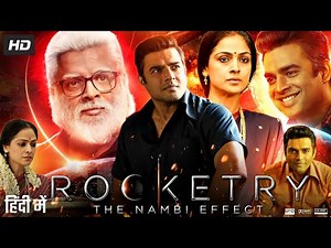 Rocketry Full Movie In Hindi Dubbed | R. Madhavan | Shah Rukh Khan | Suriya | Review & Facts 1080p