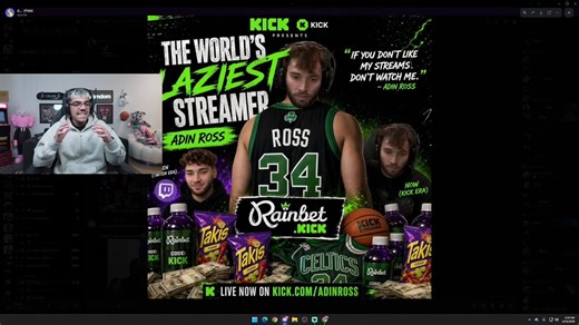 w n3on for having Adins back ... " Adin accomplished everything in the streaming game..let him enjoy everything he worked his a*s for "