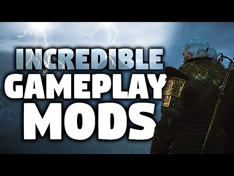 The Witcher 3 - INCREDIBLE GAMEPLAY MODS for your next Adventure
