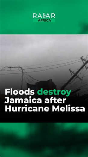 Extreme floods have destroyed Jamaica after Hurricane Melissa hit the Caribbean nation, resulting in massive damage and displacement across the nation. | Radar Africa
