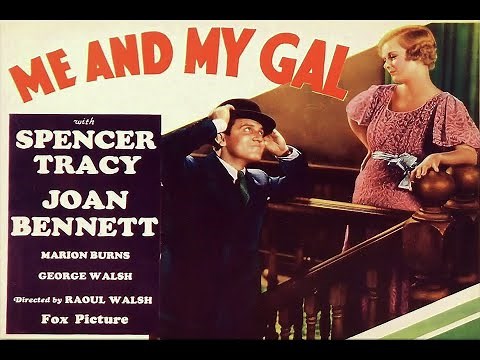 Me and My Gal with Spencer Tracy 1932 - 1080p HD Film