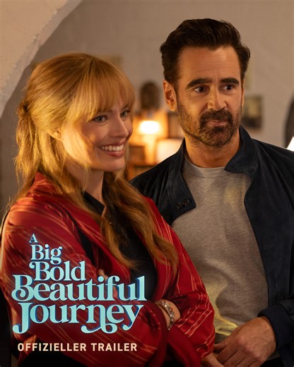 1.8M views · 3.1K reactions | Erlebe deine Vergangenheit neu. Verändere deine Zukunft. Margot Robbie und Colin Farrell in A BIG BOLD BEAUTIFUL JOURNEY – ab 2.10. NUR im Kino! #BigBoldBeautifulJourney | Sony Pictures | Facebook