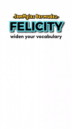 FELICITY 🤔 #english #englishteacher #englishclass #englishvocabulary #paanogumalingsaenglish #iammylesbermudez #vocabulary #felicity #tiktok #tiktokviral #fyp #fypシ #foryou #foryoupage