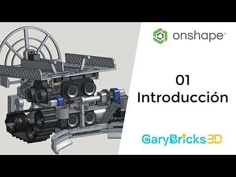 Onshape para Principiantes: Curso Completo - "Garra Robótica" - 01: Introducción