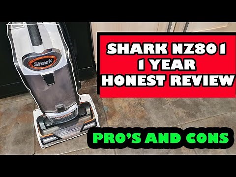 SHARK NZ801UK VACUUM 1 YEAR OWNWERSHIP REVIEW / OPINION