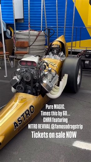 Nitro Revival on Instagram: "Need more NITRO? Head on up to @famosodragstrip for the California Hot Rod Reunion, featuring NITRO REVIVAL…October 23-25, 2026. Over SIXTY of these fire breathers are entered, along with dozens of drag racing legends will BE THERE. Don’t miss it! #bethere #legends #nitrorevival #museuminmotion"