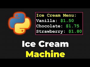 Python Project for Beginners - Ice Cream Machine