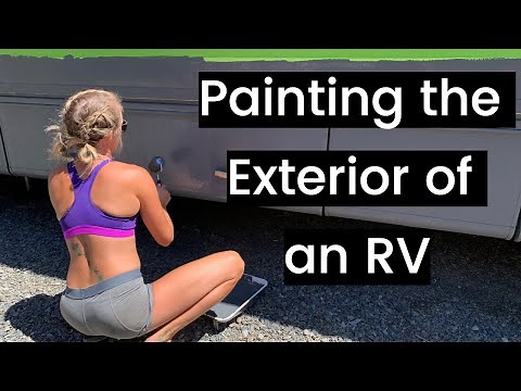 Painting the Exterior of an RV for the remodel!!!