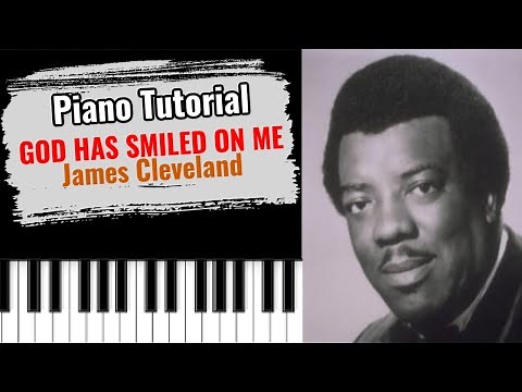 🎹GOD HAS SMILED ON ME by James Cleveland (easy piano tutorial lesson free)