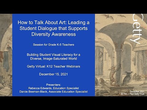How to Talk About Art: Leading a Student Dialogue that Supports Diversity Awareness (Grades K-5)