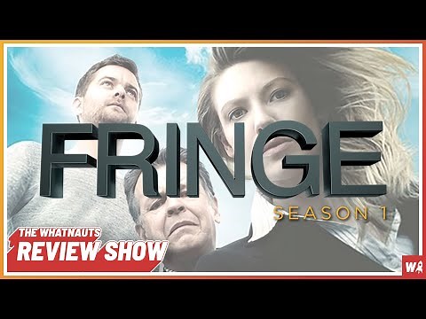 Fringe Season 1 - The Review Show 202