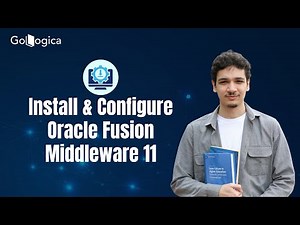 How to Install and Configure Oracle Fusion Middleware 11 | GoLogica