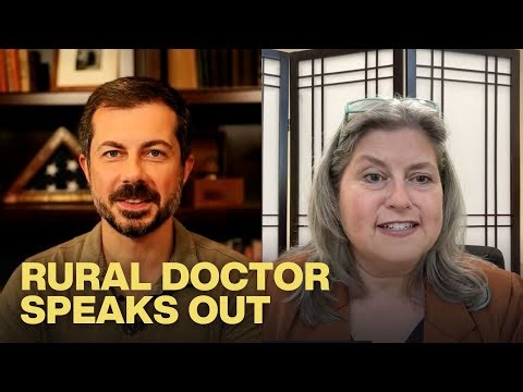 Pete Talks to Rural Doctor Already Seeing the Impacts of Trump’s Budget Cuts