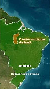 Altamira - Brazil's Largest Municipality