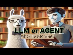 LLM vs Agent - What to use When 🧠