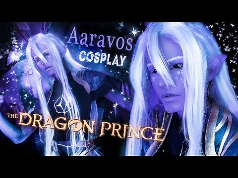 AARAVOS Cosplay Transformation || THE DRAGON PRINCE