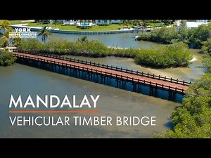 Mandalay Vehicular Timber Bridge | York Bridge Concepts | Florida