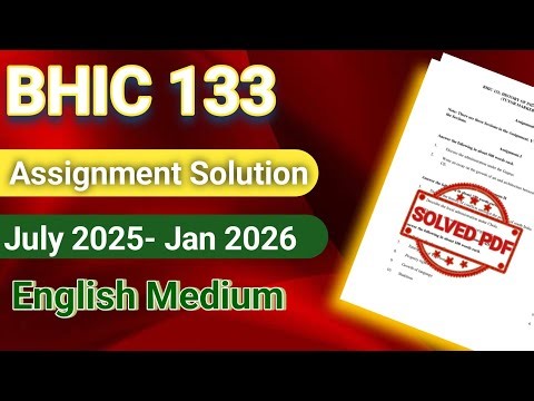 Bhic 133 assignment solution | Bhic 133 assignment solution in english medium