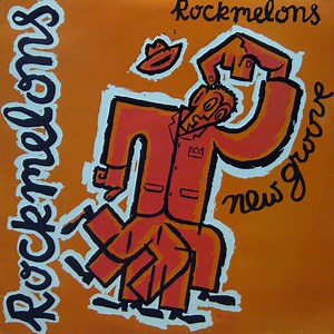 Rockmelons - New Groove