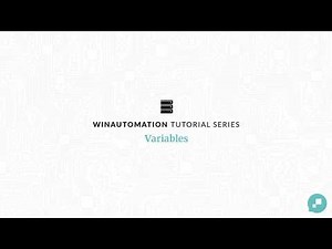 WinAutomation Tutorials - Variables [Updated]
