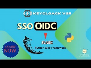 SSO with OIDC: Integrate Keycloak V.25 in Flask for Secure Login & Logout