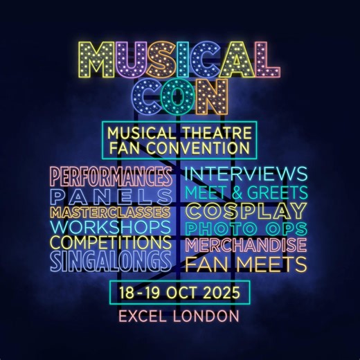 🎉Musical Con 2025 on sale now! 🎉 The world’s biggest musical theatre fan convention is back on 18 & 19 October 2025 — and there’s no place like home! 🌟 Meet the stars 🎭 Celebrate the shows 💃 Learn from the pros 👯 Find your tribe 🎟️ Early bird tickets just announced! Book now for the best price: www.musicalcon.co.uk | Musical Con