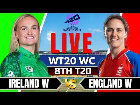 🔴LIVE: England W Vs Ireland W, 8th T20 | Live Score Analysis & Discussion | Live cricket match today
