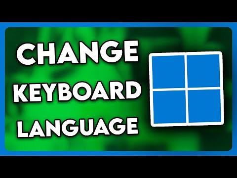 How to Change Keyboard Language Windows 11 (2025)