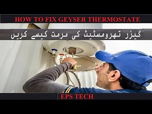 How to Fix geyser Thermostat | Geyser Thermostat Setting | Thermostat |