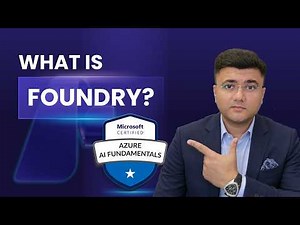Microsoft Foundry & AI Agents Explained | AI-901 Azure AI Fundamentals