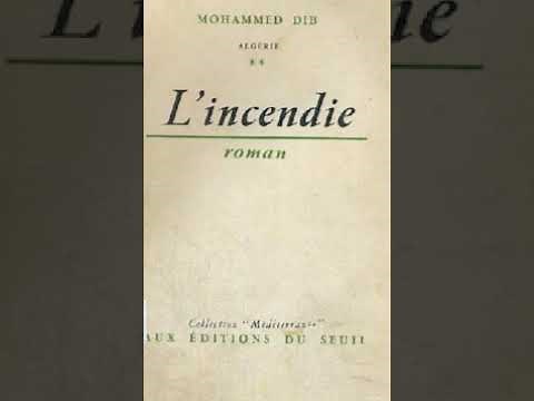 Mohamed Dib "L'incendie"