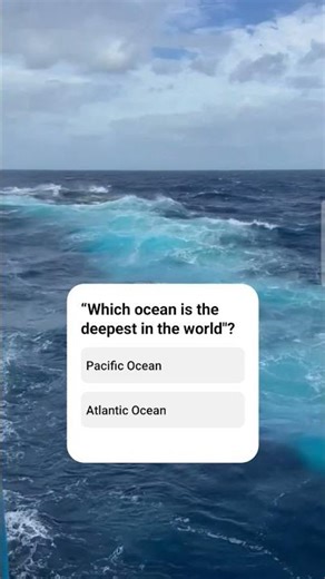 🌊 Which Ocean is the Deepest? #Shorts #DeepestOcean #Pacific #OceanFacts #MarineScience #OceanDepths