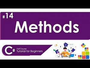 METHODS IN C# | C# FULL COURSE TUTORIAL FOR BEGINNERS