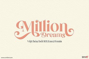[Miễn phí] SVN-Million Dreams - Việt hóa - STYLEno.1 Fonts