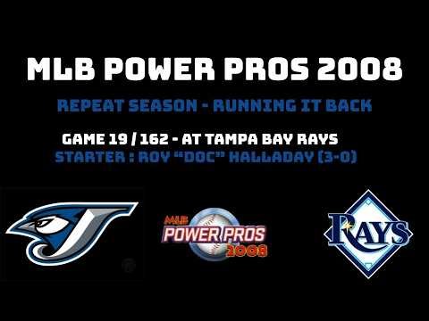 MLB POWER PROS 2008 - REPEAT SEASON - GAME 19/162 @ TB