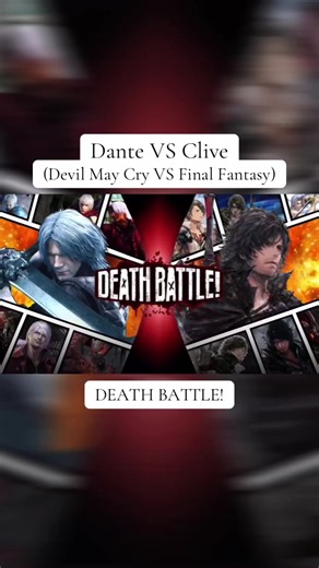 Dante VS Clive 😎😎😎 | DEATH BATTLE #deathbattle #dante #clive #devilmaycry #finalfantasy