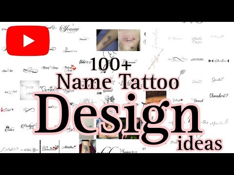 100+ Name Tattoo Design Ideas #masterartltp