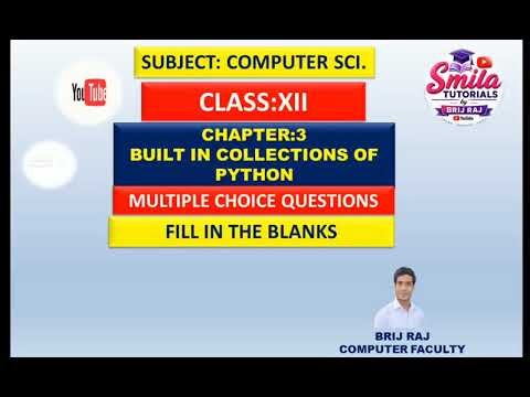 Class : XII Ch:2 Functions in Python (Multiple Choice Questions and Fill in the Blanks)