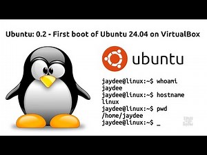 Understanding Linux: 0.2 - First boot of Ubuntu 24.04 on VirtualBox