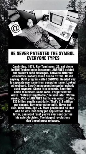 HE NEVER PATENTED THE SYMBOL EVERYONE TYPES.Ray Tomlinson #story #hollywood #history