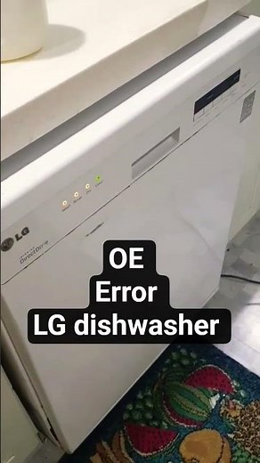 OE Error LG Dishwasher solved