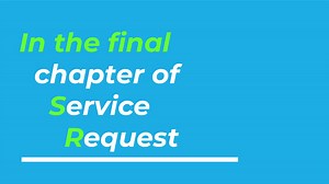 In the final chapter of Service Request