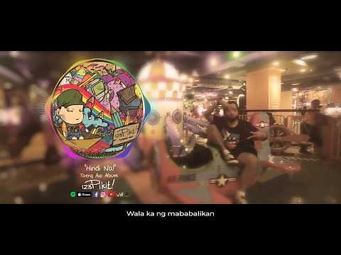 123 Pikit! - Hindi Na! (Album Version) (Lyric Video)