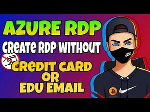 Best way create AZURE Powerful CPU & GPU RDP without credit card | God Miner