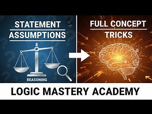 Statement and Assumptions Reasoning | Full Concept & Tricks