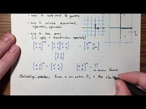 Lecture 20 - Diagonalization