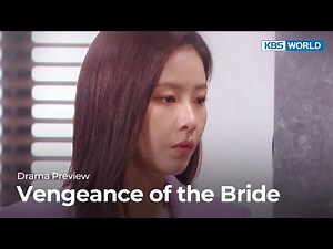 (Preview) Vengeance of the Bride : EP65 | KBS WORLD TV